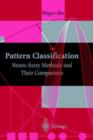 Pattern Classification : Neuro-fuzzy Methods and Their Comparison - Book