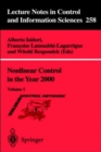 Nonlinear Control in the Year 2000 : Volume 1 - Book