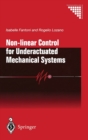 Non-linear Control for Underactuated Mechanical Systems - Book