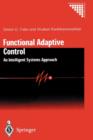 Functional Adaptive Control : An Intelligent Systems Approach - Book