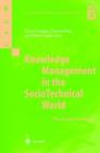 Knowledge Management in the SocioTechnical World : The Graffiti Continues - Book
