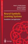 Neural-Symbolic Learning Systems : Foundations and Applications - Book