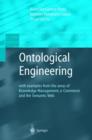 Ontological Engineering : with examples from the areas of Knowledge Management, e-Commerce and the Semantic Web. First Edition - Book