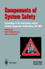 Components of System Safety : Proceedings of the Tenth Safety-critical Systems Symposium, Southampton, UK, 2002 - Book