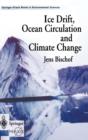 Ice Drift, Ocean Circulation and Climate Change - Book