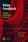 Relay Feedback : Analysis, Identification and Control - Book