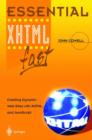 Essential XHTML fast : Creating Dynamic Web Sites with XHTML and JavaScript - Book