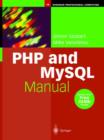 PHP and MySQL Manual : Simple, Yet Powerful Web Programming - Book