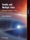 Double & Multiple Stars, and How to Observe Them - Book