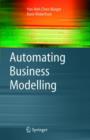 Automating Business Modelling : A Guide to Using Logic to Represent Informal Methods and Support Reasoning - Book