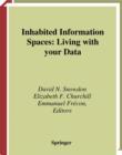 Inhabited Information Spaces : Living with your Data - eBook