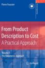 From Product Description to Cost: A Practical Approach : Volume 1: The Parametric Approach - Book
