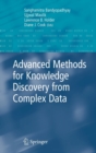 Advanced Methods for Knowledge Discovery from Complex Data - Book