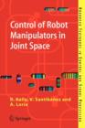 Control of Robot Manipulators in Joint Space - Book