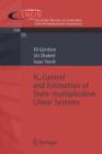 H-infinity Control and Estimation of State-multiplicative Linear Systems - Book