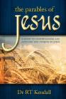 The Parables of Jesus : A Guide to Understanding and Applying the Stories of Jesus - Book