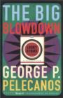 The Big Blowdown - Book