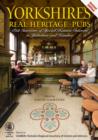 Yorkshire's Real Heritage Pubs - Book