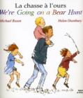 We're Going on a Bear Hunt French - Book