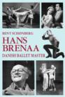 Hans Brenaa - Danish Ballet Master - Book