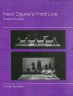 Henri Oguike's Front Line : Creative Insights - Book