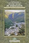 Walking the GR7 in Andalucia : From Tarifa to Puebla de Don Fadrique - Book