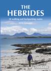 The Hebrides : 50 Walking and Backpacking Routes - Book