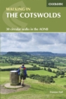 Walking in the Cotswolds : 30 circular walks in the Cotswolds AONB - Book