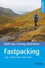 Fastpacking : Multi-day running adventures: tips, stories and route ideas - Book