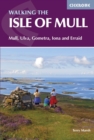 The Isle of Mull : Mull, Ulva, Gometra, Iona and Erraid - Book