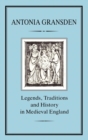 Legends, Tradition and History in Medieval England - Book