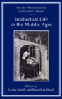 Intellectual Life in the Middle Ages : Essays Presented to Margaret Gibson - Book