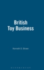 BRITISH TOY BUSINESS - Book
