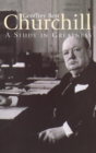 CHURCHILL:A Study in Greatness - Book