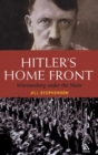 Hitler's Home Front : Wurttemberg under the Nazis - Book