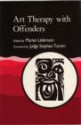 Art Therapy with Offenders - Book