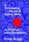 Developing Personal Safety Skills in Children with Disabilities - Book
