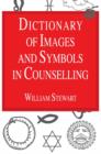 Dictionary of Images and Symbols in Counselling - Book