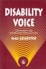 Disability Voice : Towards an Enabling Education - Book