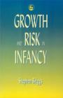 Growth and Risk in Infancy - Book