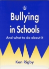 Bullying in Schools : And What to Do About it - Book