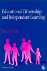 Educational Citizenship and Independent Learning - Book