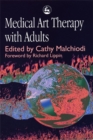 Medical Art Therapy with Adults - Book