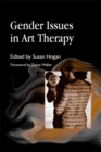 Gender Issues in Art Therapy - Book