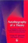 Autobiography of a Theory : Developing a Theory of Living Human Systems and its Systems-Centered Practice - Book