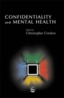 Confidentiality and Mental Health - Book