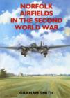 Norfolk Airfields in the Second World War - Book