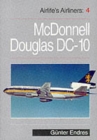 Airlife's Airliners : McDonnell Douglas DC10 v.4 - Book