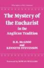 The Mystery of the Eucharist in the Anglican Tradition - Book