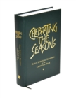 Celebrating the Seasons : Daily Spiritual Readings for the Christian Year - Book